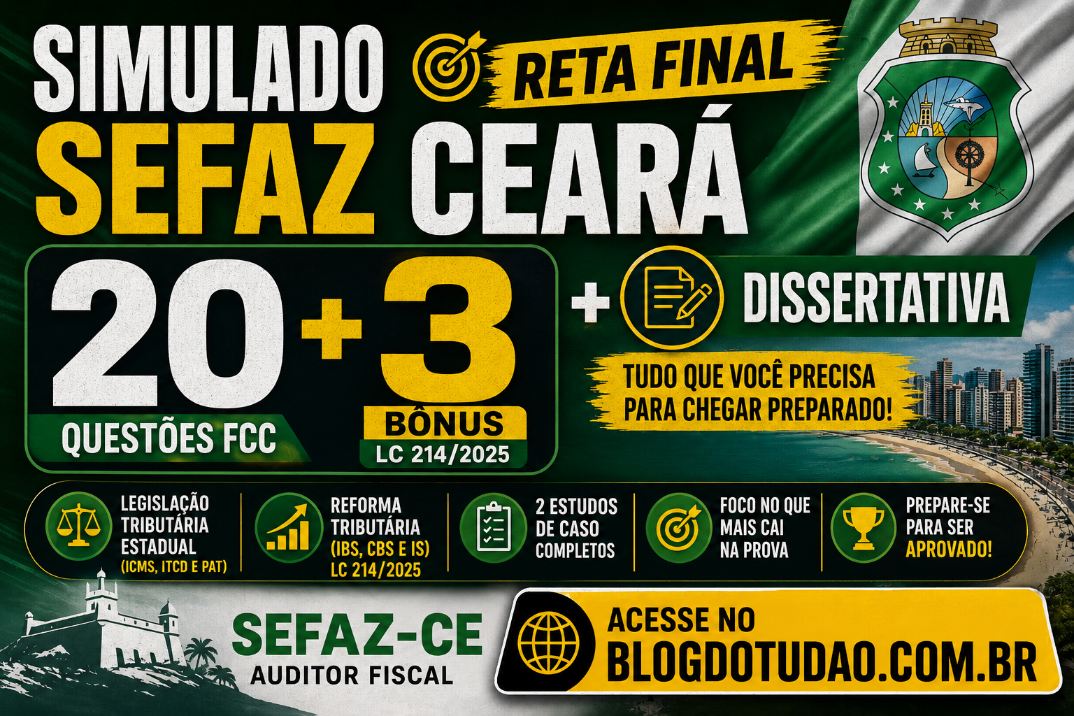 Simulado Reta Final SEFAZ Ceará — 20 questões FCC + 3 bônus LC 214/2025 + dissertativa